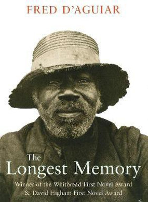 The Longest Memory(English, Paperback, D'aguiar Fred)