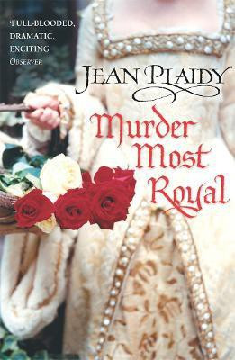 Murder Most Royal(English, Paperback, Plaidy Jean)