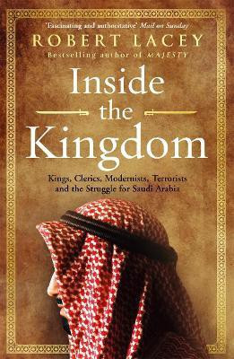 Inside the Kingdom(English, Paperback, Lacey Robert)