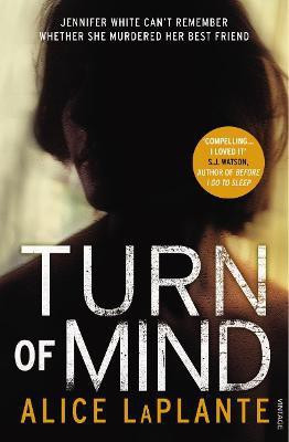 Turn of Mind(English, Paperback, LaPlante Alice)