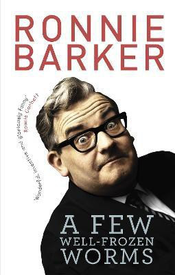 A Few Well-Frozen Worms(English, Paperback, Barker Ronnie)