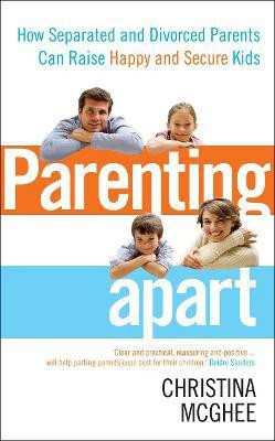 Parenting Apart(English, Paperback, McGhee Christina)