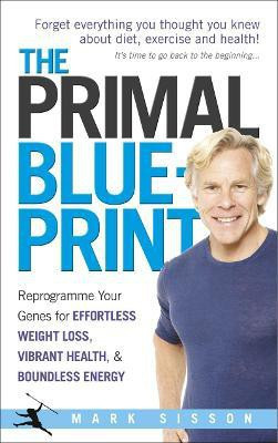 The Primal Blueprint(English, Paperback, Sisson Mark)