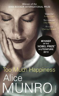 Too Much Happiness(English, Paperback, Munro Alice)