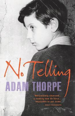 No Telling(English, Paperback, Thorpe Adam)