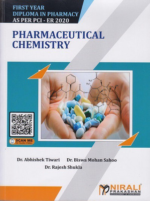 PHARMACEUTICAL CHEMISTRY (First Year FY Diploma Pharmacy - PCI's ER 2020)(Paperback, Dr. Abhishek Tiwari, Dr. Biswa Mohan Sahoo, Dr. Rajesh Shukla)