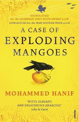 A Case of Exploding Mangoes(English, Paperback, Hanif Mohammed)