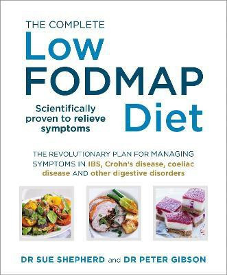 The Complete Low-FODMAP Diet(English, Paperback, Shepherd Sue Dr.)