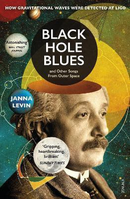 Black Hole Blues and Other Songs from Outer Space(English, Paperback, Levin Janna)