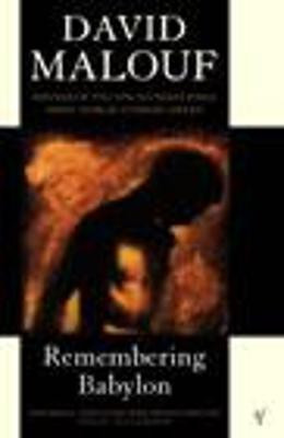 Remembering Babylon(English, Paperback, Malouf David)