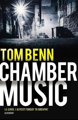 Chamber Music(English, Paperback, Benn Tom)