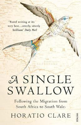 A Single Swallow(English, Paperback, Clare Horatio)