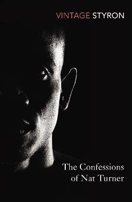 The Confessions of Nat Turner(English, Paperback, Styron William)
