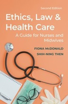 Ethics, Law and Health Care(English, Paperback, McDonald Fiona Dr.)