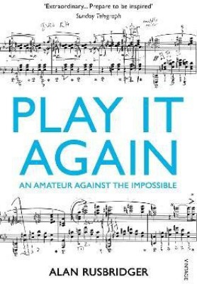 Play It Again(English, Paperback, Rusbridger Alan)