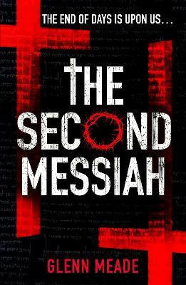 The Second Messiah(English, Paperback, Meade Glenn)