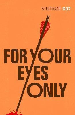 For Your Eyes Only(English, Paperback, Fleming Ian)