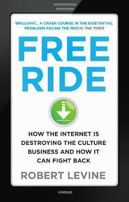 Free Ride(English, Paperback, Levine Robert)