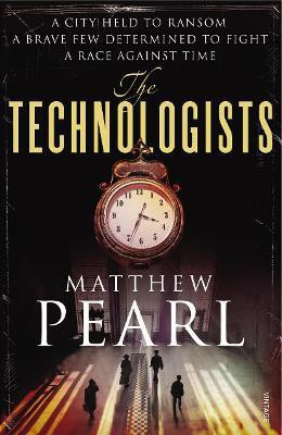 The Technologists(English, Paperback, Pearl Matthew)