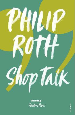 Shop Talk(English, Paperback, Roth Philip)