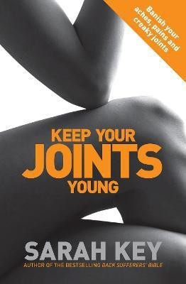 Keep Your Joints Young(English, Paperback, Key Sarah)