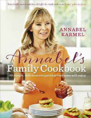 Annabel's Family Cookbook(English, Hardcover, Karmel Annabel)