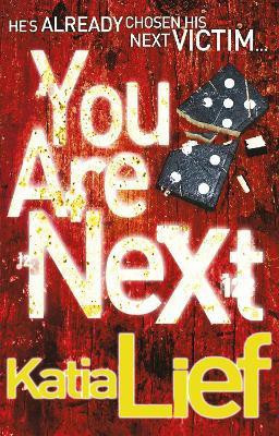 You Are Next(English, Paperback, Lief Katia)