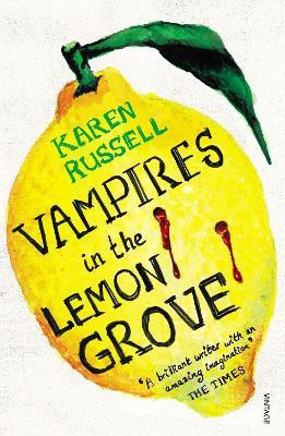 Vampires in the Lemon Grove(English, Paperback, Russell Karen)