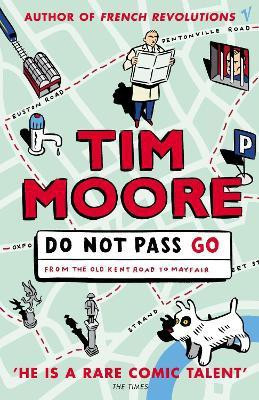 Do Not Pass Go(English, Paperback, Moore Tim)