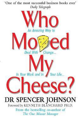 Who Moved My Cheese(English, Hardcover, Johnson Spencer Dr)