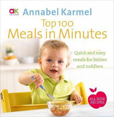 Top 100 Meals in Minutes(English, Hardcover, Karmel Annabel)