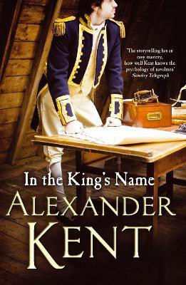 In the King's Name(English, Paperback, Kent Alexander)