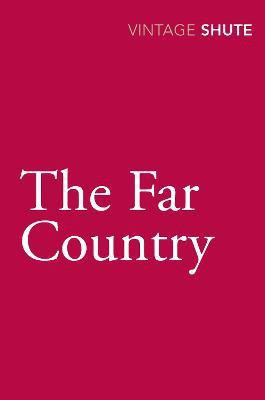 The Far Country(English, Paperback, Shute Nevil)