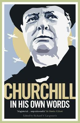 Churchill in His Own Words(English, Paperback, Churchill Winston S.)