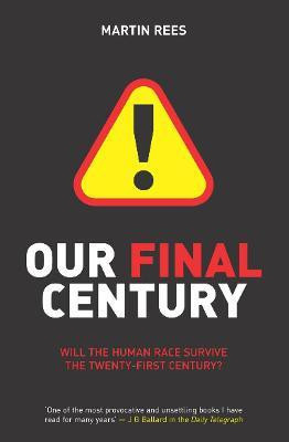 Our Final Century(English, Paperback, Rees Martin)