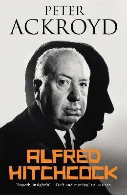 Alfred Hitchcock(English, Paperback, Ackroyd Peter)