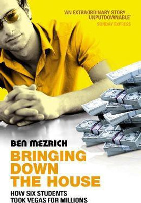 Bringing Down The House(English, Paperback, Mezrich Ben)