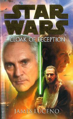 Star Wars: Cloak Of Deception(English, Paperback, Luceno James)