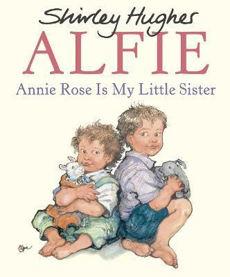Annie Rose Is My Little Sister(English, Paperback, Hughes Shirley)