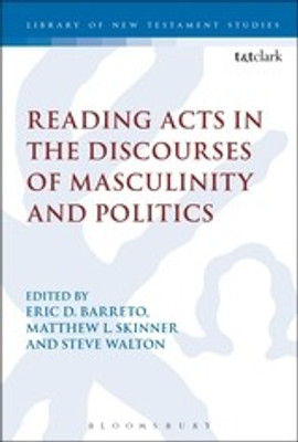 Reading Acts in the Discourses of Masculinity and Politics(English, Hardcover, unknown)