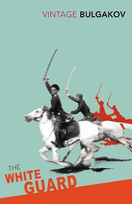 The White Guard(English, Paperback, Bulgakov Mikhail)