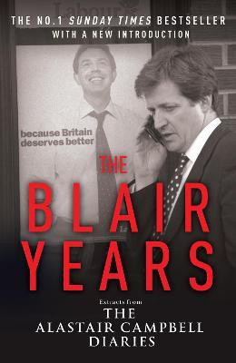 The Blair Years(English, Paperback, Campbell Alastair)