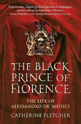 The Black Prince of Florence(English, Paperback, Fletcher Catherine)