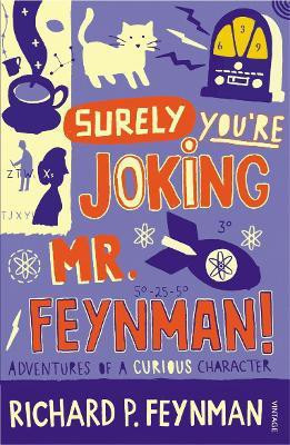 Surely You're Joking Mr Feynman(English, Paperback, Feynman Richard P)