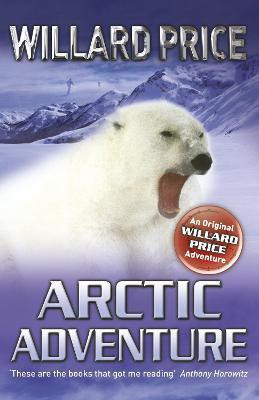 Arctic Adventure(English, Paperback, Price Willard)
