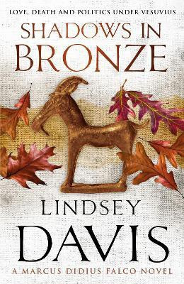 Shadows In Bronze(English, Paperback, Davis Lindsey)