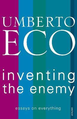 Inventing the Enemy(English, Paperback, Eco Umberto)