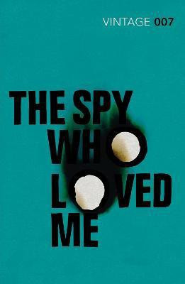 The Spy Who Loved Me(English, Paperback, Fleming Ian)