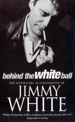 Behind The White Ball(English, Paperback, White Jimmy)