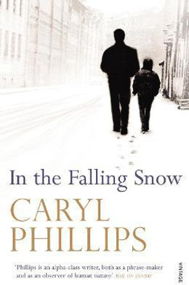 In the Falling Snow(English, Paperback, Phillips Caryl)